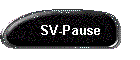 SV-Pause